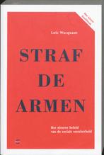 Straf de armen 9789064456480 Loic Wacquant, Boeken, Verzenden, Gelezen, Loic Wacquant