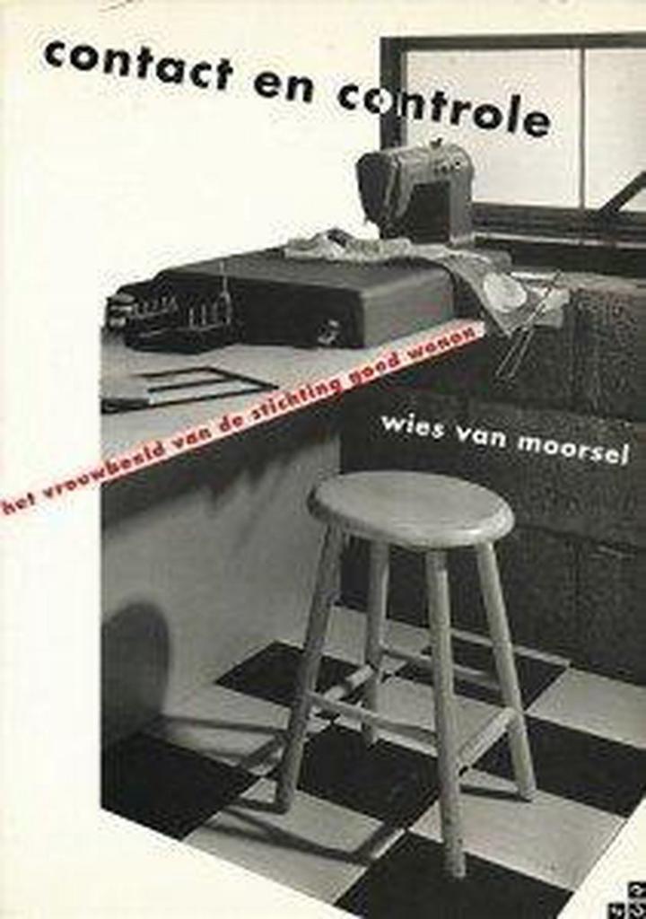 Contact en controle 9789062222353 Moorsel, Boeken, Politiek en Maatschappij, Gelezen, Verzenden