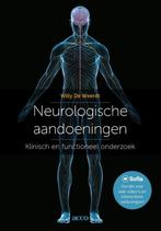 Neurologische aandoeningen 9789463442640 Willy De Weerdt, Boeken, Verzenden, Zo goed als nieuw, Willy De Weerdt