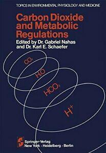 Carbon Dioxide and Metabolic Regulations : Sate. Nahas, G..=, Livres, Livres Autre, Envoi