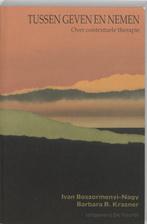Tussen geven en nemen - Ivan Boszormenyi-Nagy - 978906020668, Boeken, Verzenden, Nieuw