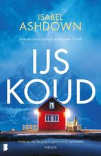 IJskoud 9789022597378 Isabel Ashdown, Verzenden, Zo goed als nieuw, Isabel Ashdown