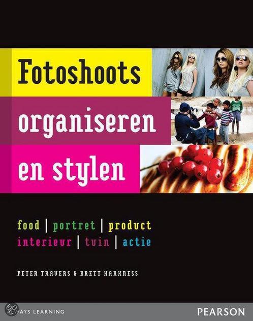 Fotoshoots organiseren en stylen 9789043027953 Peter Travers, Boeken, Informatica en Computer, Zo goed als nieuw, Verzenden