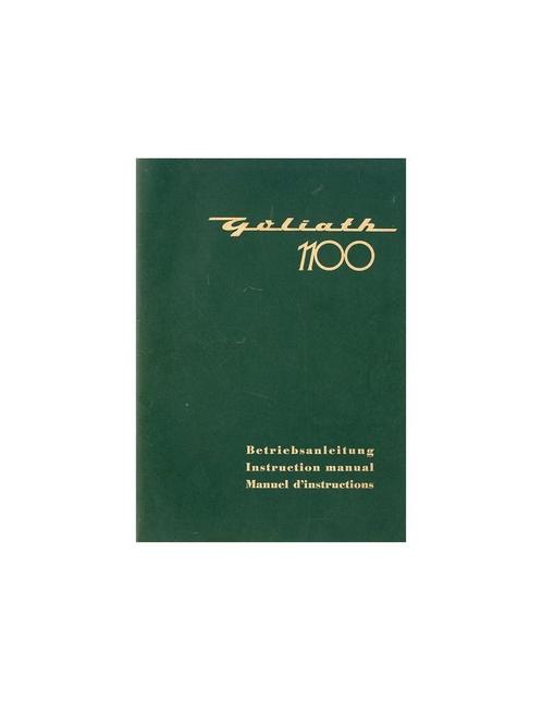 1957 GOLIATH 1100 INSTRUCTIEBOEKJE DUITS ENGELS FRANS, Auto diversen, Handleidingen en Instructieboekjes