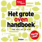 Het grote ovenhandboek / Koken met Karin 9789046824405, Verzenden, Gelezen, Karin Luiten