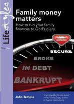 Family Money Matters: How to Run Your Family Finances to, John Temple, Zo goed als nieuw, Verzenden