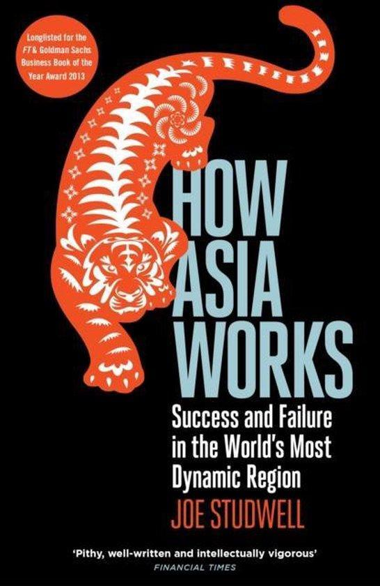 How Asia Works 9781846682438 Joe Studwell, Livres, Langue | Anglais, Envoi