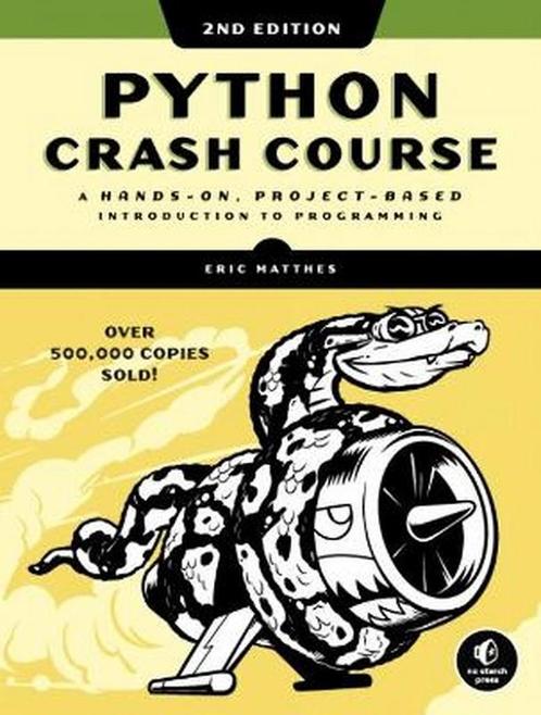 Python Crash Course (2nd Edition) 9781593279288 Eric Matthes, Boeken, Overige Boeken, Zo goed als nieuw, Verzenden