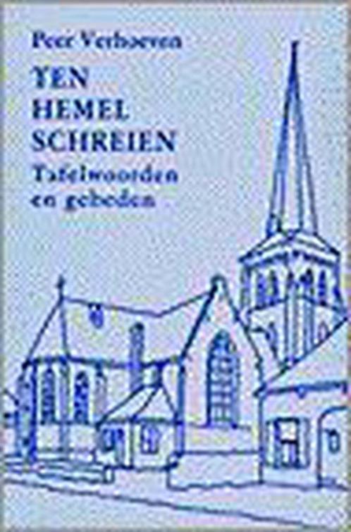 Ten hemel schreien 9789030406235 Verhoeven P., Boeken, Godsdienst en Theologie, Gelezen, Verzenden