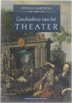 Geschiedenis Theater 9789064031496, Gelezen, Phyllis Hartnoll, N.v.t., Verzenden