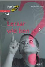 Leraar, wie ben je? 9789044121605, Boeken, Verzenden, Gelezen