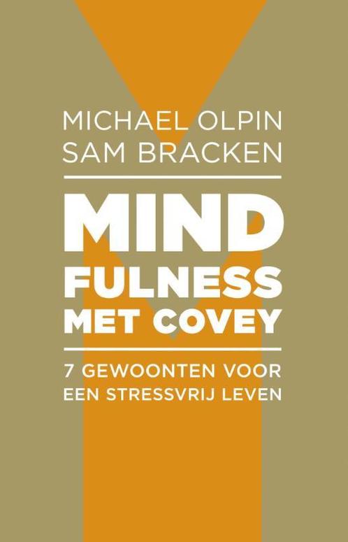 Mindfulness met Covey 9789047007241, Livres, Science, Envoi