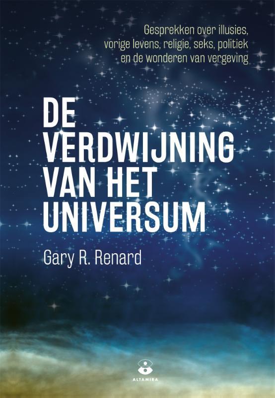 De verdwijning van het universum 9789401302999, Boeken, Esoterie en Spiritualiteit, Gelezen, Verzenden