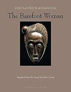 The Barefoot Woman  Scholastique Mukasonga  Book, Scholastique Mukasonga, Verzenden