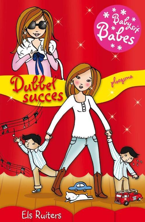 Babysit babes 7 - Dubbel succes 9789021669687, Livres, Livres pour enfants | Jeunesse | 10 à 12 ans, Envoi