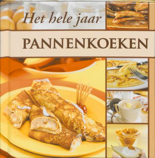 Het Hele Jaar Pannenkoeken 9789059641747, Boeken, Kookboeken, Zo goed als nieuw, Verzenden