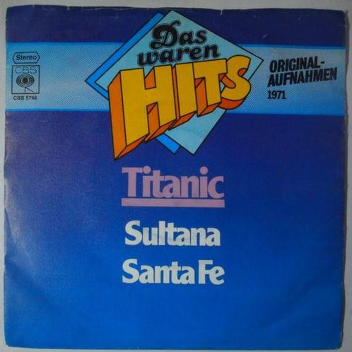 Titanic - Sultana - Single, CD & DVD, Vinyles Singles, Single, Pop