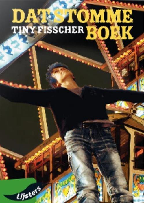 Tiny Fisscher, Dat stomme boek 9789001887278 Tiny Fisscher, Boeken, Romans, Gelezen, Verzenden