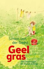 Geel gras 9789045118291 Simon van der Geest, Boeken, Kinderboeken | Jeugd | 10 tot 12 jaar, Verzenden, Zo goed als nieuw, Simon van der Geest
