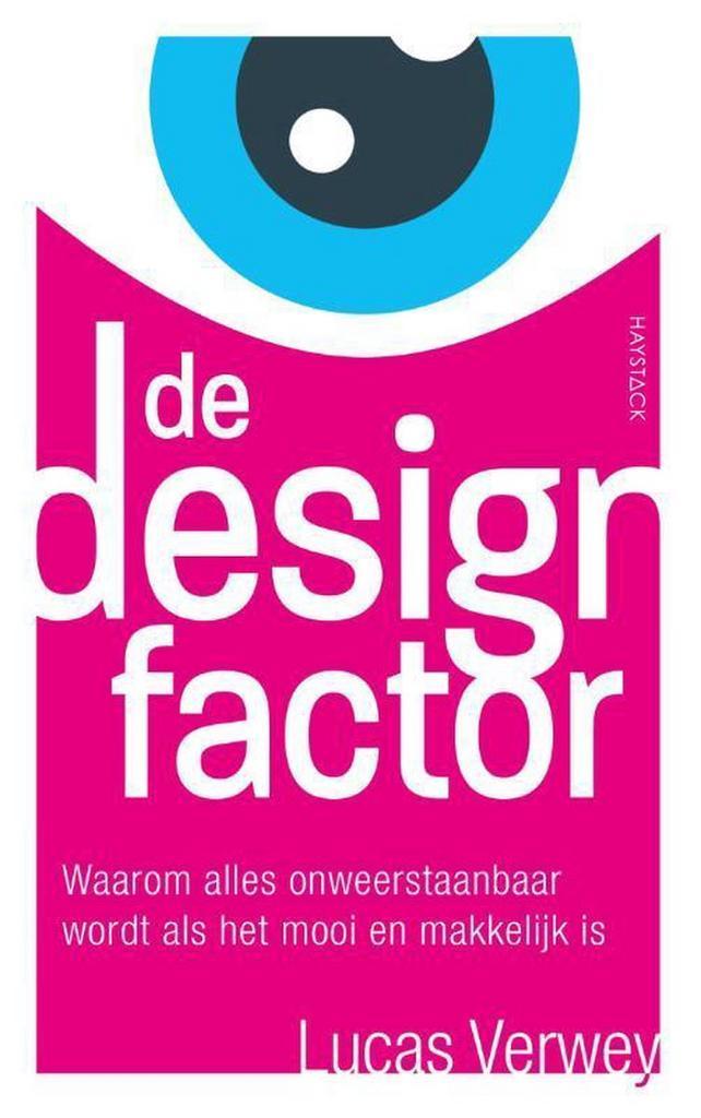 De designfactor 9789461261915 Lucas Verwey, Boeken, Economie, Management en Marketing, Gelezen, Verzenden
