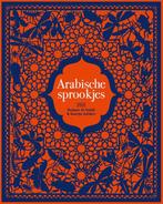 Arabische sprookjes 9789025771614 Rodaan Al Galidi, Verzenden, Rodaan Al Galidi