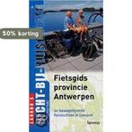 Fietsgids provincie Antwerpen / DICHT BIJ HUIS 9789020946697, Verzenden, Gelezen, A. Peeters