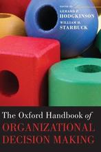 The Oxford Handbook of Organizational Decision Making, Boeken, Verzenden, Gelezen, Gerard P. Hodgkinson