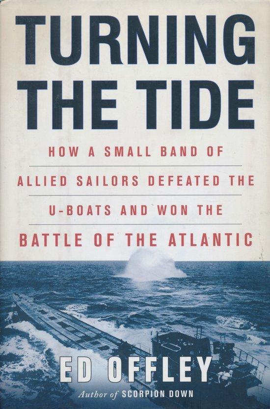 Turning The Tide 9780465013975 Ed Offley, Livres, Langue | Anglais, Envoi