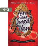 Terug naar Dwaaleiland / Dwaaleiland / 2 9789000350612, Verzenden, Gelezen, Melissa de la Cruz