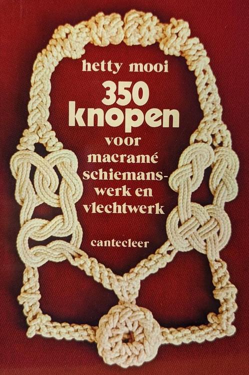 350 knopen voor macrame, schiemanswerk en vlechtwerk Mooi, Boeken, Hobby en Vrije tijd, Gelezen, Verzenden