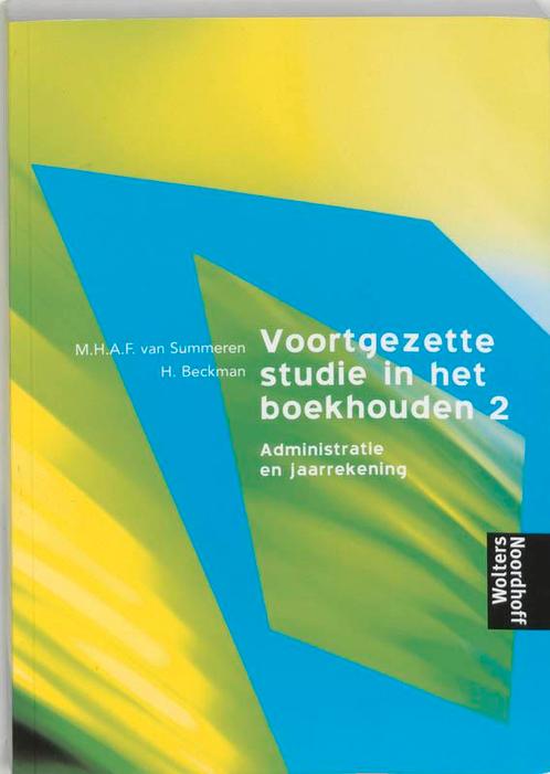 Voortgezette Studie Boekhouden 2 9789001818272, Livres, Économie, Management & Marketing, Envoi