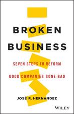 Broken Business 9781119547501, Zo goed als nieuw, Jose R. Hernandez, Verzenden