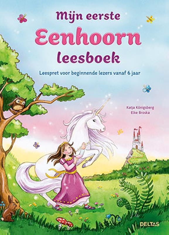Mijn eerste eenhoorn leesboek 9789044765120 Katja Konigsberg, Boeken, Kinderboeken | Jeugd | onder 10 jaar, Zo goed als nieuw