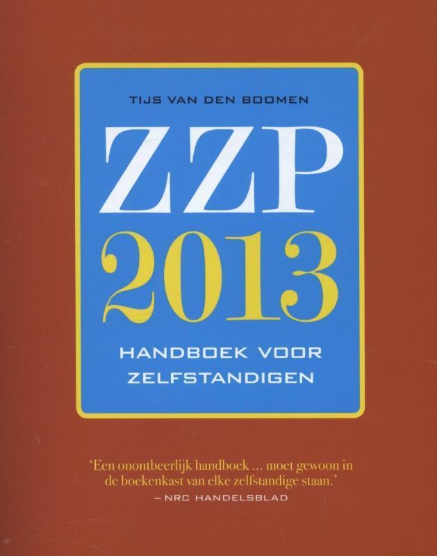 ZZP 2013 9789057123771 Tijs van den Boomen, Boeken, Economie, Management en Marketing, Gelezen, Verzenden