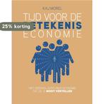 Tijd voor de Betekeniseconomie / SMO 9789069622699 Kaj Morel, Boeken, Verzenden, Gelezen, Kaj Morel