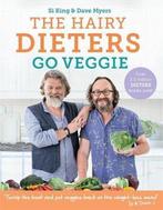 Hairy Dieters Go Veggie 9781409171874 Hairy Bikers, Boeken, Verzenden, Gelezen, Hairy Bikers