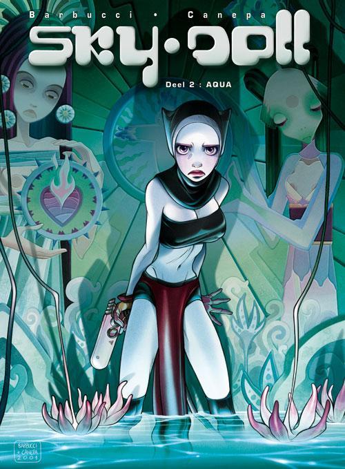 Aqua / Sky Doll / 2 9789058853219 Barbucci, Boeken, Stripverhalen, Zo goed als nieuw, Verzenden