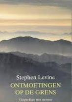 Ontmoetingen Op De Grens 9789063500597, Levine, Stephen, Verzenden