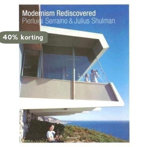 MODERNISM REDISCOVERED 9783822864159 Pierluigi Serraino, Boeken, Overige Boeken, Gelezen, Verzenden