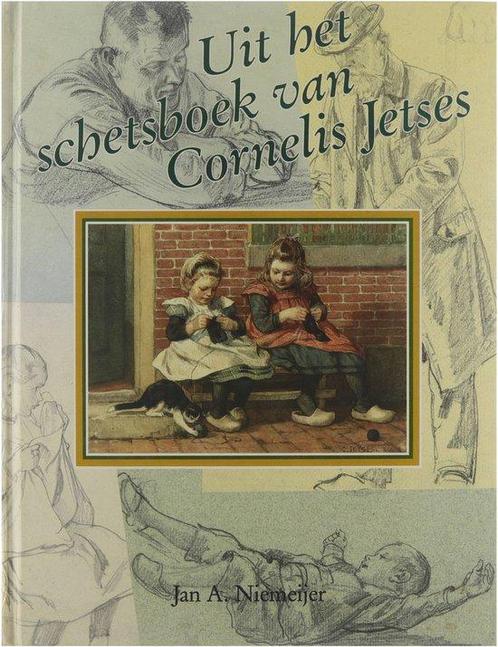 Uit het schetsboek van Cornelis Jetses 9789033013843, Boeken, Geschiedenis | Wereld, Zo goed als nieuw, Verzenden