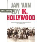 Ik, Hollywood 9789046810385 Jan Van Loy, Boeken, Verzenden, Gelezen, Jan Van Loy