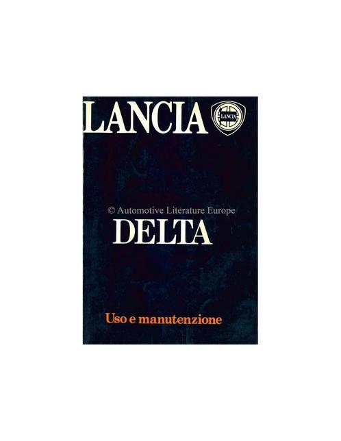 1985 LANCIA DELTA INSTRUCTIEBOEKJE ITALIAANS, Autos : Divers, Modes d'emploi & Notices d'utilisation, Enlèvement ou Envoi