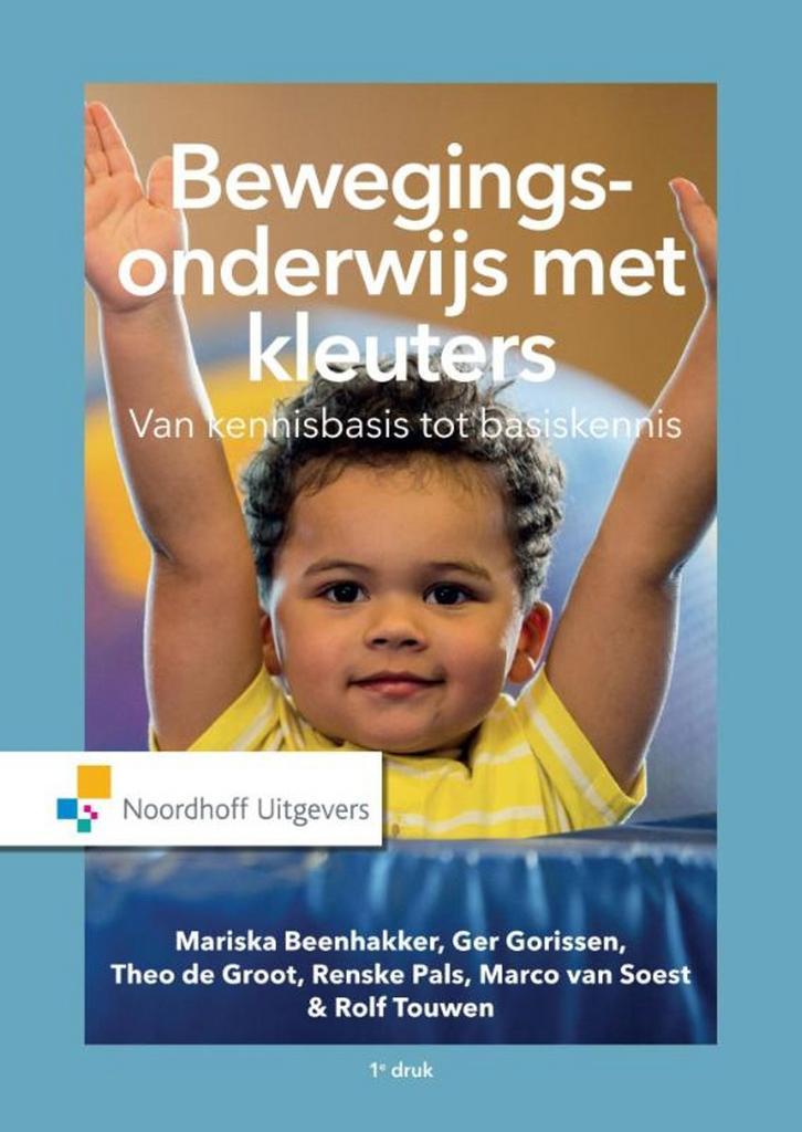 Bewegingsonderwijs met kleuters / Vast Boek / Noordhoff, Boeken, Studieboeken en Cursussen, Zo goed als nieuw, Verzenden
