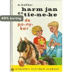 HARM JAN EN TIENEKE. EN DE PONYKAR 9789020690088 Piet Bakker, Verzenden, Gelezen, Piet Bakker