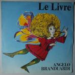 Angelo Branduardi - Le livre - Single, Pop, Gebruikt, 7 inch, Single