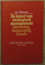 KUNST VAN STRATEGISCH MANAGEMENT 9789026713088 Wissema, Boeken, Verzenden, Gelezen, Wissema