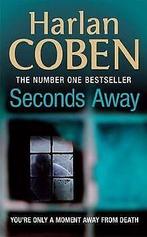 Seconds Away  Coben, Harlan  Book, Coben, Harlan, Verzenden