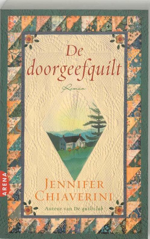 De doorgeefquilt / De quiltclub-serie / 3 9789069747729, Boeken, Romans, Gelezen, Verzenden