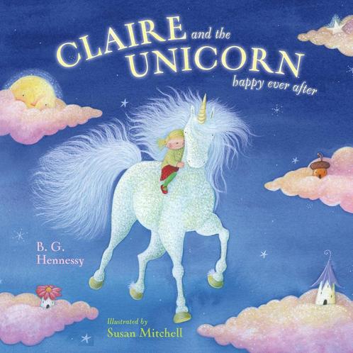 Claire and Unicorn Happy Ever After 9781416908159, Livres, Livres Autre, Envoi