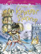 De verborgen schat van kapitein Sladrop 9789089417268, Boeken, Verzenden, Gelezen, Peter Carter